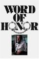 Film - Word of Honor