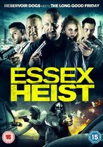 Essex Heist 