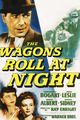 Film - The Wagons Roll at Night
