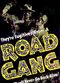 Film Road Gang
