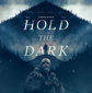 Poster 2 Hold the Dark