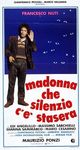 Film - Madonna che silenzio c'è stasera