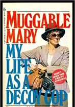 Muggable Mary, Street Cop