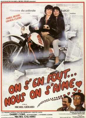 On s'en fout... nous on s'aime poster