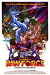 Raw Force