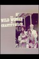 Film - The Wild Women of Chastity Gulch