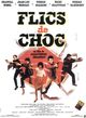 Film - Flics de choc