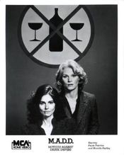 Poster M.A.D.D.: Mothers Against Drunk Drivers