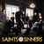 Saints & Sinners