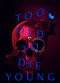 Film Too Old To Die Young
