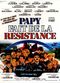 Film Papy fait de la résistance