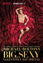 Poster Michael Bolton's Big, Sexy Valentine's Day Special