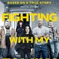Poster 1 Fighting with My Family