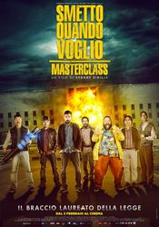 Poster Smetto quando voglio: Masterclass