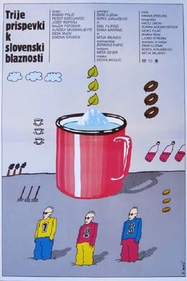 Trije prispevki k slovenski blaznosti poster