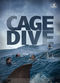 Film Cage Dive
