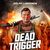 Dead Trigger