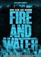 Film Fire and Water