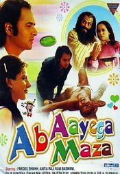 Poster Ab Ayega Mazaa