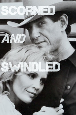 Scorned and Swindled poster