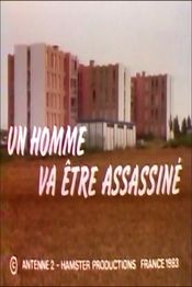 Poster Un homme va être assassiné