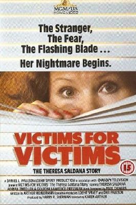 Victims for Victims: The Theresa Saldana Story poster