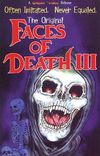 Faces of Death III