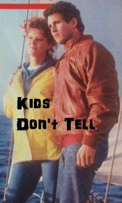 Poster Kids Don't Tell