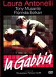 Film - La gabbia