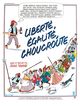 Film - Liberté, égalité, choucroute