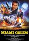 Film Miami Golem