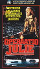 Film - Operation Julie