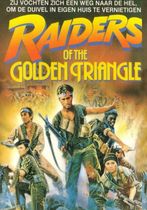 Raiders of the Golden Triangle