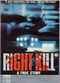 Film Right to Kill?