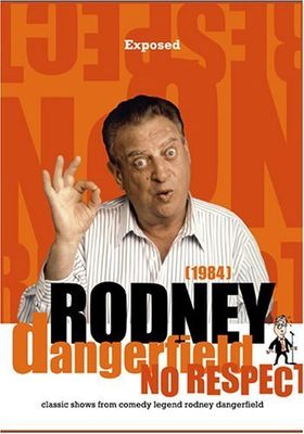 Rodney Dangerfield: Exposed poster