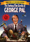Film The Fantasy Film Worlds of George Pal