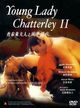 Film - Young Lady Chatterley II