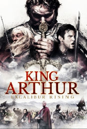 Poster King Arthur: Excalibur Rising