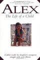 Film - Alex: The Life of a Child