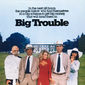 Poster 1 Big Trouble