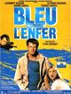 Film - Bleu comme l'enfer