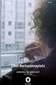 Film - Über Barbarossaplatz