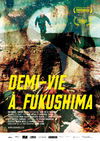 Fukushima - viaţa merge mai departe