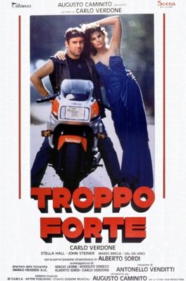 Troppo forte poster