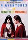 Film 4 aventures de Reinette et Mirabelle