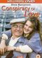 Film A Conspiracy of Love