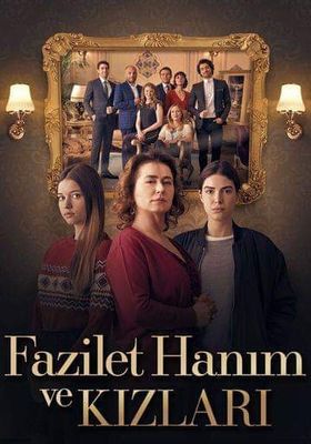 Fazilet Hanim ve Kizlari poster