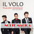 Il Volo: Notte Magica - A Tribute to the 3 Tenors