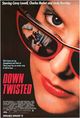 Film - Down Twisted