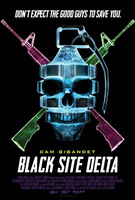 Black Site Delta poster